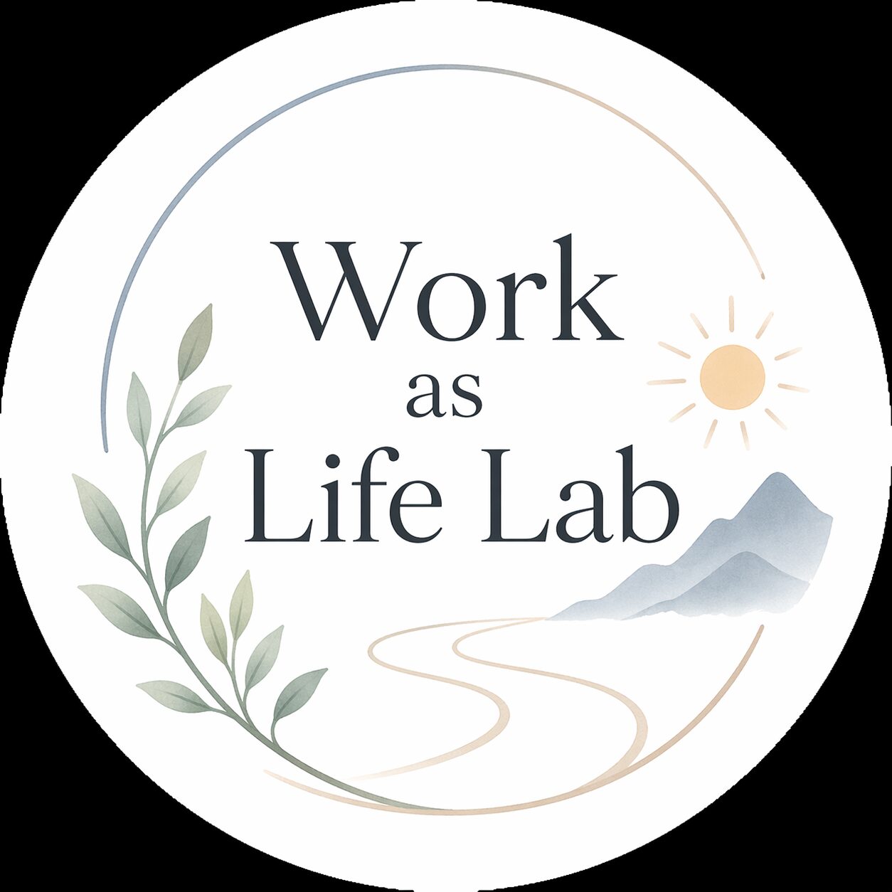 Work as Life Lab